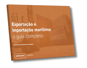 Exportação e Importação Marítima O GUIA COMPLETO