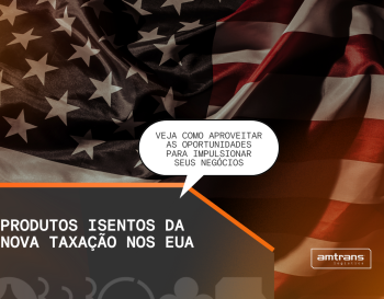 Produtos isentos a taxação dos EUA: confira comparativo